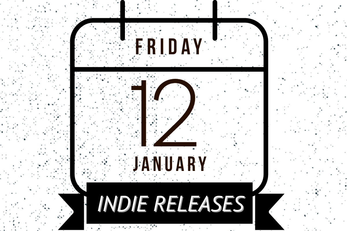 indie releases friday january 12, 2024
